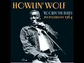 Howlin' Wolf - Rockin' the Blues