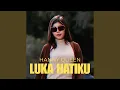 Download Lagu LUKA HATIKU