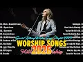 Lagu Top 40 Worship Songs of All Time || New Christian Praise and worship song Collection-2026 (update)