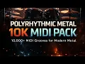 Polyrhythmic Metal 10K Drum MIDI Pack The Ultimate Drum Groove Library