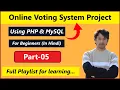 Online Voting System Project in PHP and MySQL PHP Projects Part-05