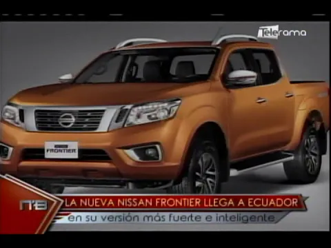La nueva Nissan Frontier llega a Ecuador en su versión más fuerte e inteligente
