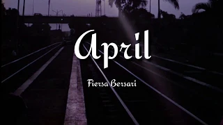 Download Fiersa Besari - April (Lyrics) (Lirik) MP3