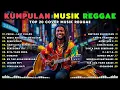 Lagu Kumpulan LAGU REGGAE TERBARU 2026 | Full Album Musik Reggae 🔥 Top Hits Spotify Indonesia 2026