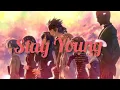 Download Lagu Nightcore - Stay Young - Mike Perry (feat. Tessa)