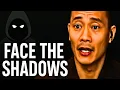 Download Lagu You Can’t Heal Without Facing Your Shadows | Shaolin Wisdom