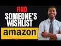 How To Find Someone s Amazon Wish List