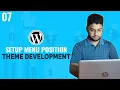 Setup Menu Position WordPress Theme Development Tutorial Bangla Part 07