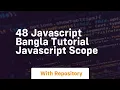 48 javascript bangla tutorial javascript scope