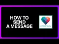 How To Send A Message On eHarmony Tutorial