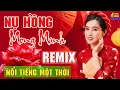 Download Lagu Nụ Hồng Mong Manh, 999 Đóa Hồng - Liên Khúc Nhạc Hoa Lời Việt Remix NỔI TIẾNG THỜI 7X 8X 9X