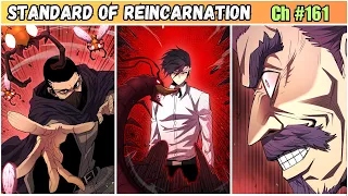 Standard of Reincarnation Chapter 161 The Art of Reincarnation Manhwa Recap Episode 162