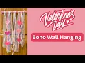 Unique Bohemian Wall Decor Ideas for Valentine s Day