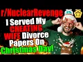 - I Served My Cheating Wife Divorce Papers on Christmas Day