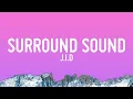 Lagu [1 HOUR]   JID - Surround Sound (Lyrics) ft. 21 Savage \u0026 Baby Tate