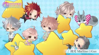 YouTube影片, 內容是BROTHERS CONFLICT 兄弟鬥爭 的 角色歌「挑発 Machine☆Gun」