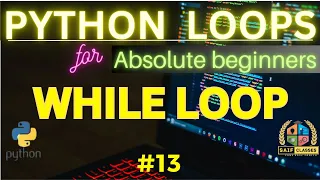 13 Python Loops for absolute beginner While Loop Entry Exit Controlled Loop Example Hindi Urdu