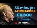 Download Lagu 36 Minutos ✅ PODEROSOS para ELEVAR sua VIDA -  JOE DISPENZA