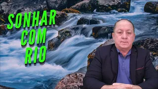 WHAT DOES IT MEAN TO DREAM ABOUT A RIVER?