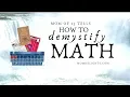 How to Demystify Math