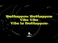 Vibe - Paal Dabba x Sickflip | Lyrical Video | Gameface Music