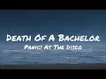 Download Lagu Panic! At The Disco - Death of a Bachelor (Lyrics)