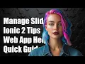 Managing Multiple Sliders in Ionic 2 Tips for Your Web Application