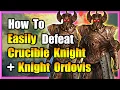 How To Defeat Crucible Knight Duo Knight Ordovis - Elden Ring