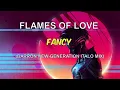 Download Lagu Fancy - Flames of Love (Barron New-Generation Italo Mix)