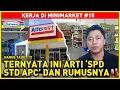 Download Lagu APA ITU SPD STD APC ? DAN INI RUMUSNYA | KERJA DI ALFAMART INDOMARET ALFAMIDI