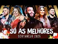 Download Lagu Sertanejo Universitário 2025 💛 Os Maiores Sucessos do Ano