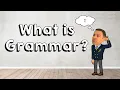 What is Grammar