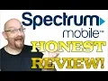 IS SPECTRUM MOBILE ANY GOOD FULL REVIEW SERVICE COVERAGE PRODUCT CELL PHONE