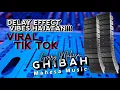 Download Lagu GHIBAH - GERRY MAHESA - MAHESA MUSIC - DELAY EFFECT VIBES HAJATAN