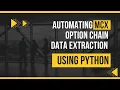 Automating MCX Option Chain Data Extraction using Python
