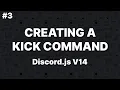 How to make a KICK COMMAND 2023 WORKING Discord js v14 Ep 3