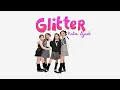Download Lagu Glitter - Kata Ajaib | Teaser