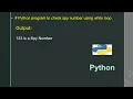 Python program to check spy number using while loop