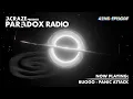 Lagu ACRAZE - PARADOX RADIO #042