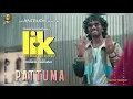 LIK - Pattuma Song (8D Audio) | Pradeep Ranganathan | Anirudh | Vignesh Shivan 