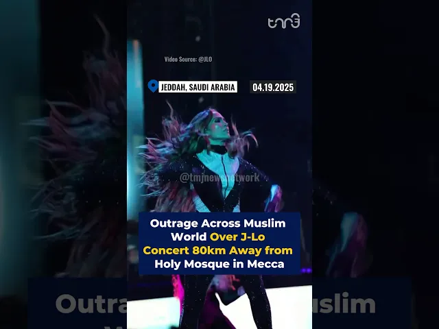 ⁣Outrage Across Muslim World Over J-Lo Concert 80km Away from Holy Mosque in Mecca