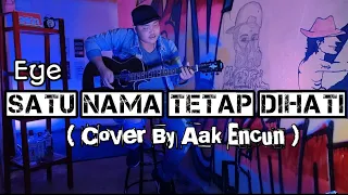 Download Satu Nama Tetap Di Hati - Aak Encun ( Cover From @FMCMusicMy E.Y.E ) MP3