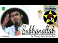 Download Lagu Subhanallah by Ustadz Jefri Al-Buchori