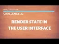 FCC - Render State In the User Interface