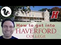 How to get into Haverford College