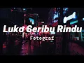 Download Lagu Luka Seribu Rindu - Fotograf ( Lagu Lirik )