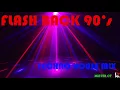 FLASH BACK 90's TECHNO HOUSE Vol.1