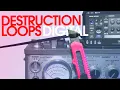 Tape-style loop destruction done digitally Destruction Loops 4