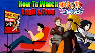 Download How To Watch Naruto Shippuden Free and Legit in Tamil 🔥🔥🔥 MP3