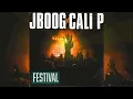 Download Lagu J Boog \u0026 Cali P | Festival | Oneness Records 2023